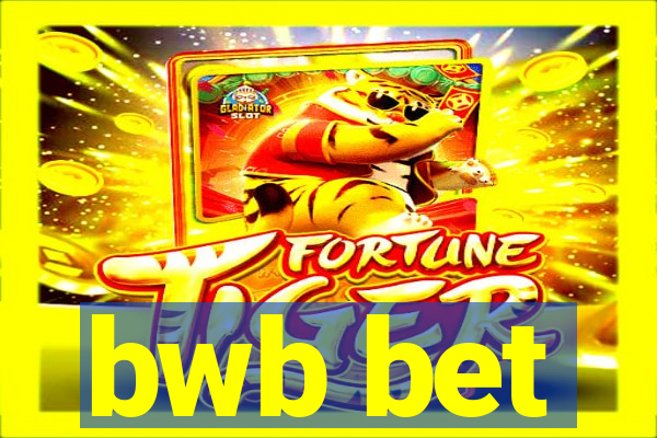 bwb bet